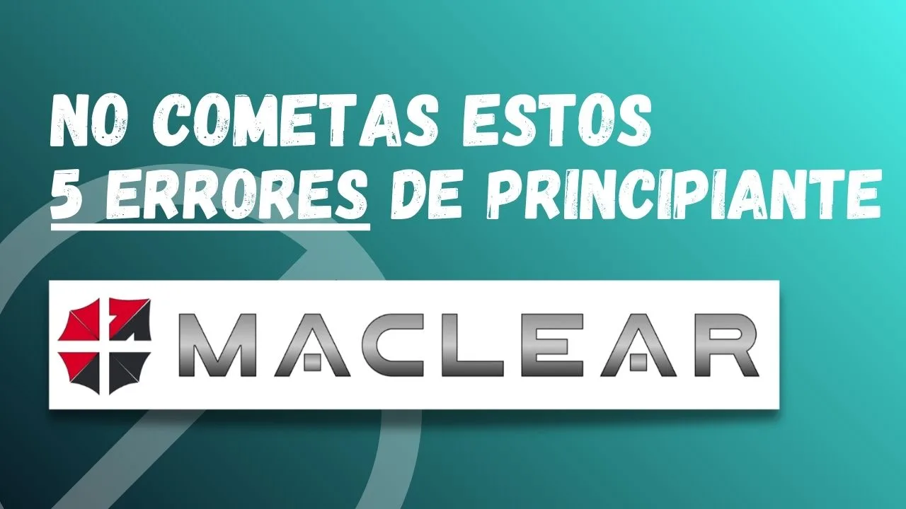 Maclear 5 errores de principiantes en 2026: exposición, multiplicador, Bullet y Modelo 720