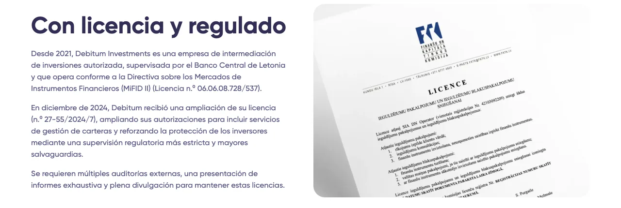 Debitum bajo supervisión de Latvijas Banka con licencia MiFID II Nº 06.06.08.728/537 desde 2021