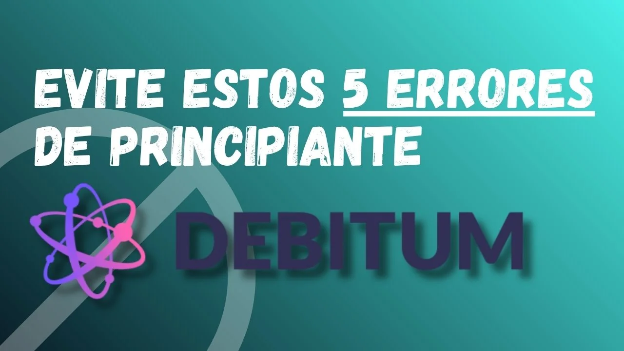 Debitum 5 errores caros de principiantes en 2026: confusión con Debitum Legal, Modelo 720, bonus de fidelidad y concentración
