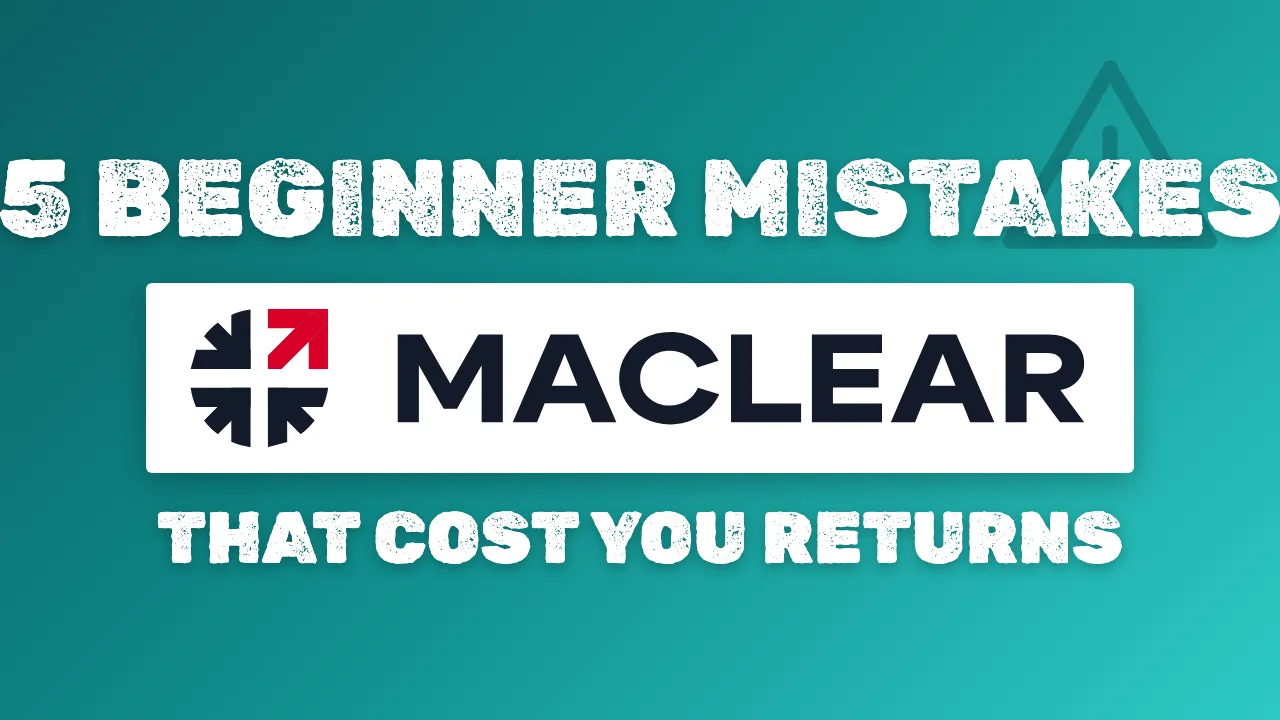 Title graphic reading 5 beginner mistakes with Maclear that cost you returns, with the Maclear logo and a warning triangle on a teal background