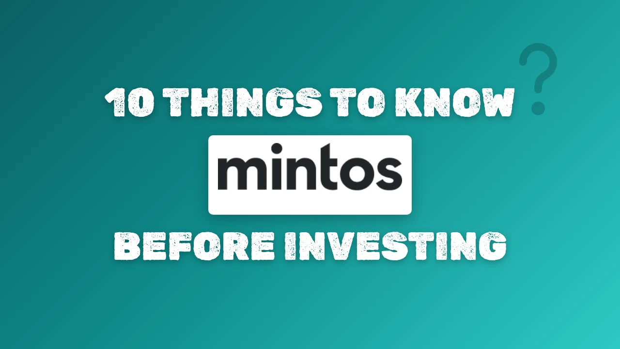 Mintos: 10 Things to Know First