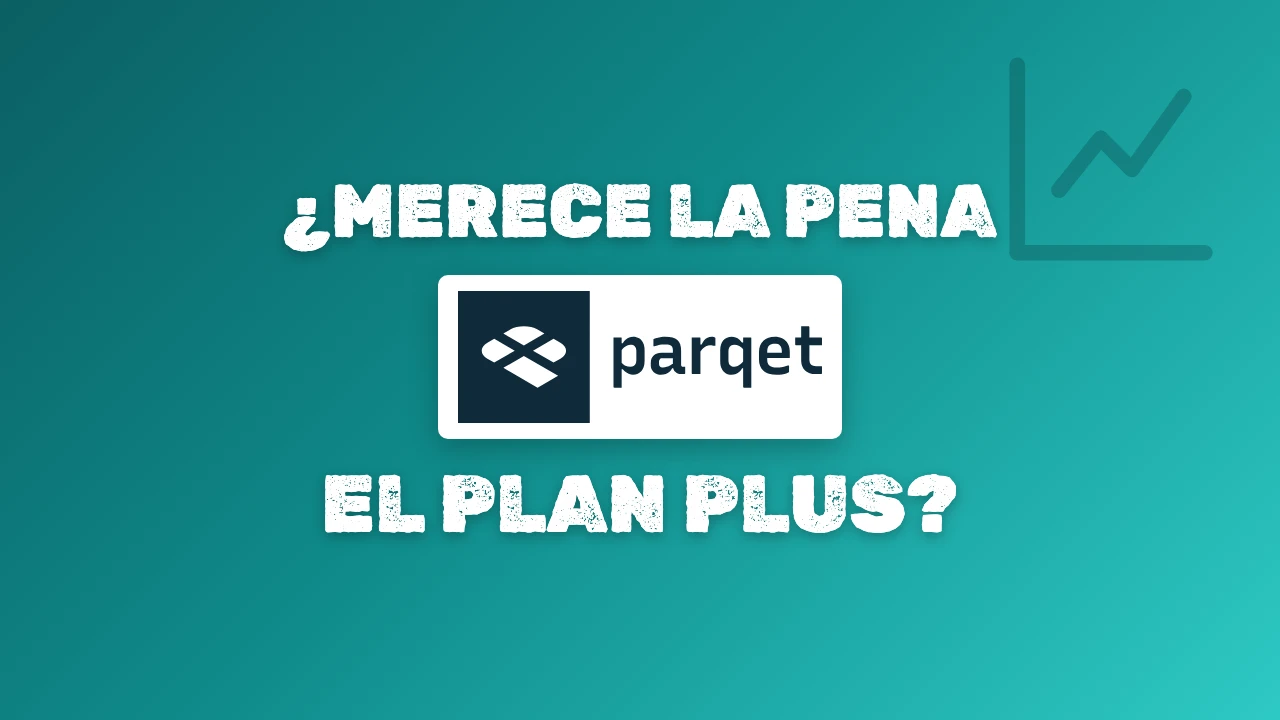 Parqet opiniones: la app de seguimiento de cartera de inversión y su plan Plus